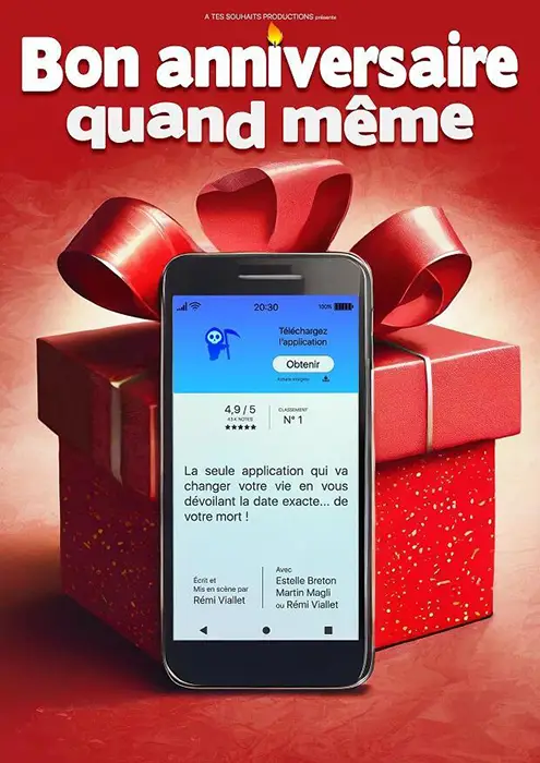 bon anniversaire quand meme theatre comedie